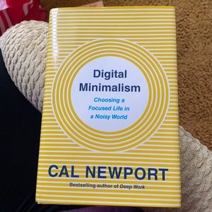 Digital Minimalism by Cal Newport